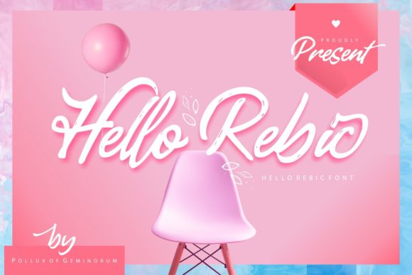 Hello Rebic: The Script Font That Stops the Scroll