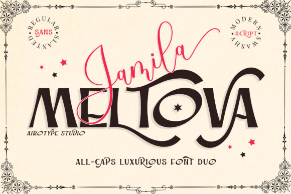 Jamila Meltova: A Versatile Script and Sans Serif Font Duo