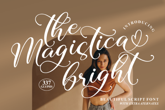 The Magistica Bright: A Script Font for Social Campaigns